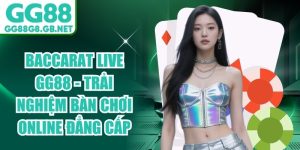 Baccarat Live GG88