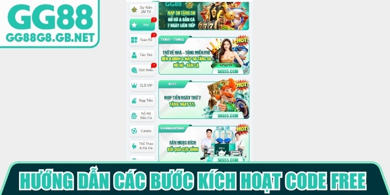 Hướng dẫn các bước kích hoạt code free GG88 vô cùng đơn giản