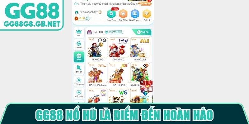 GG88 nổ hũ là điểm đến hoàn hảo dành cho cộng đồng người chơi mê giải trí