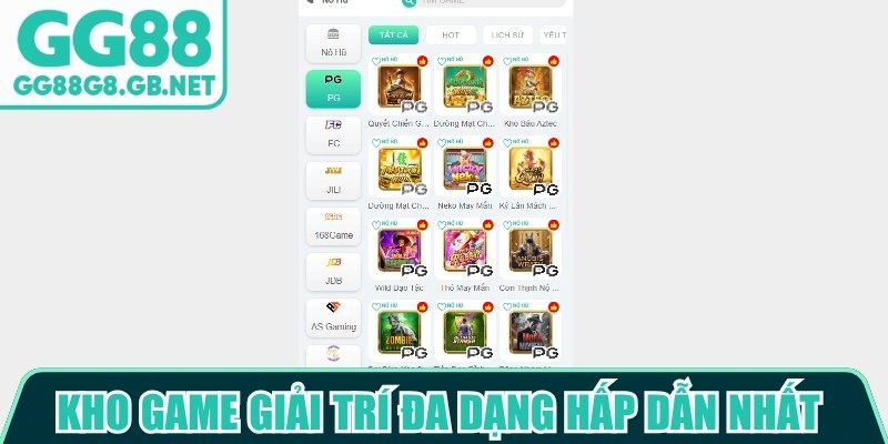 Kho game giải trí đa dạng hấp dẫn nhất tại sảnh cược GG88 nổ hũ