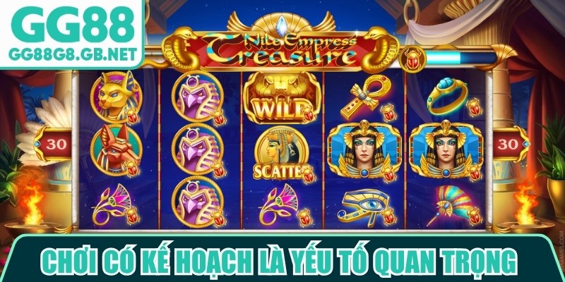 Chơi có kế hoạch là yếu tố quan trọng trong các mẹo quay hũ GG88 dễ nổ