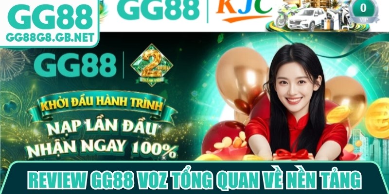 Review GG88 Voz tổng quan về nền tảng