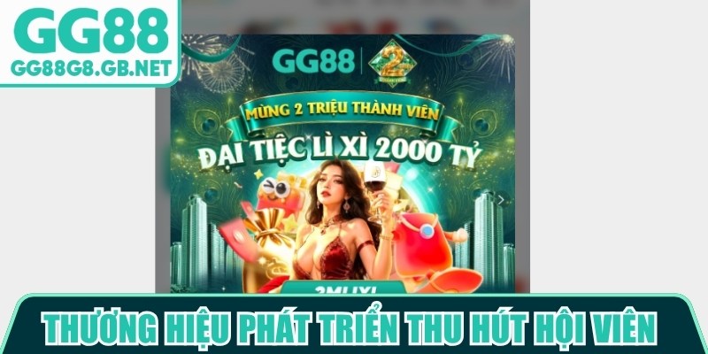 Thương hiệu phát triển thu hút đông đảo hội viên săn code GG88