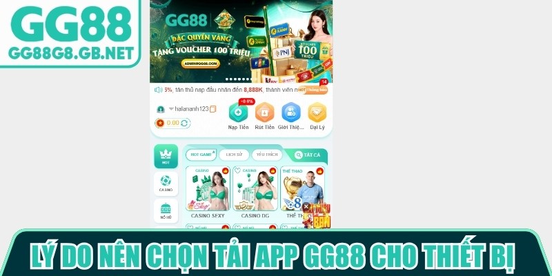L&yacute; do người chơi n&ecirc;n chọn tải app GG88 cho thiết bị di động