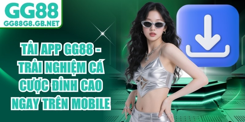 Tải App GG88