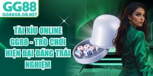 T&agrave;i Xỉu Online GG88